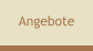 Angebote