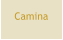 Camina