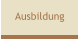Ausbildung