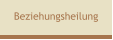Beziehungsheilung